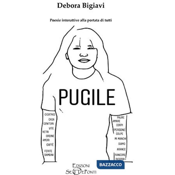 Pugile. Poesie interattive alla portata di tutti. Ediz. illustrata
