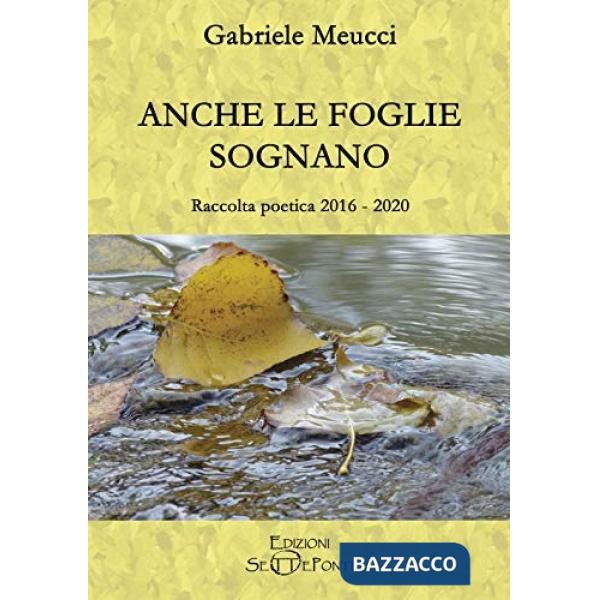 Anche le foglie sognano