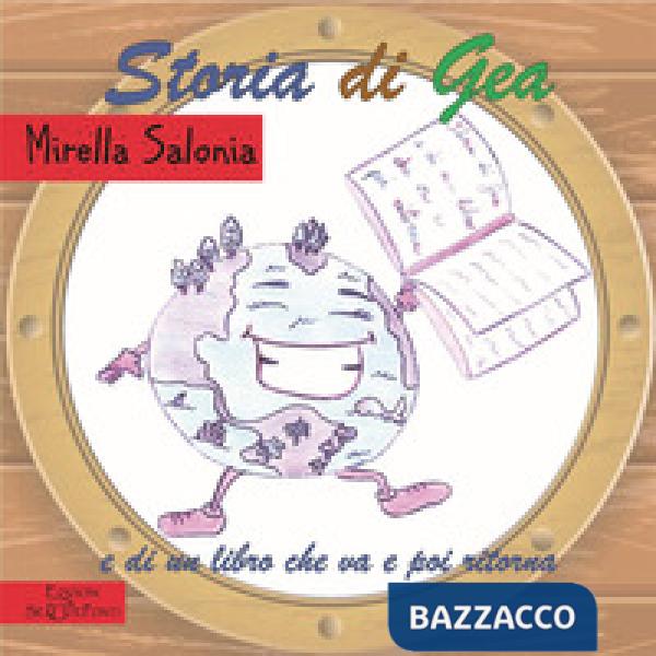 Storia di Gea e di un libro che va e poi ritorna