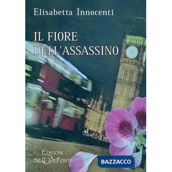 Fiore dell'assassino (Il)