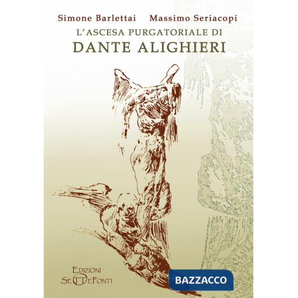 Ascesa purgatoriale di Dante Alighieri (L')