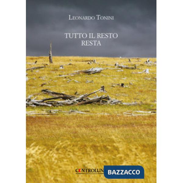 Tutto il resto resta