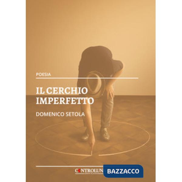 Cerchio imperfetto (Il)