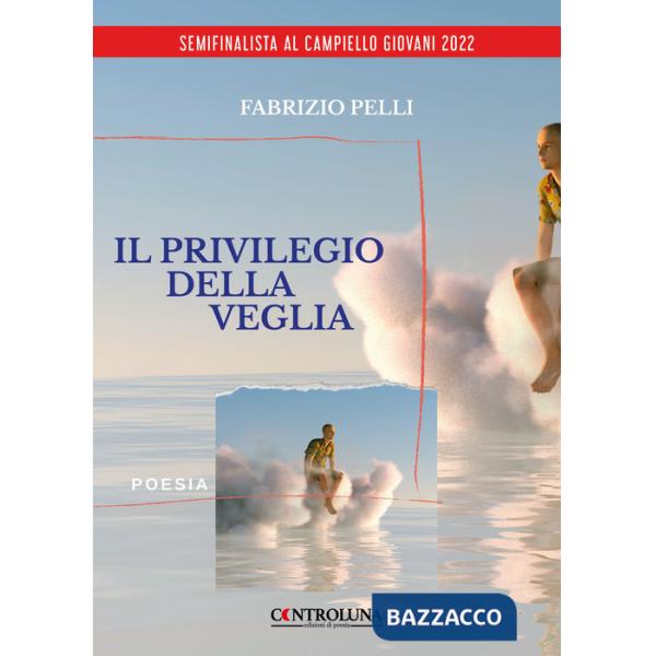 Privilegio della veglia (Il)