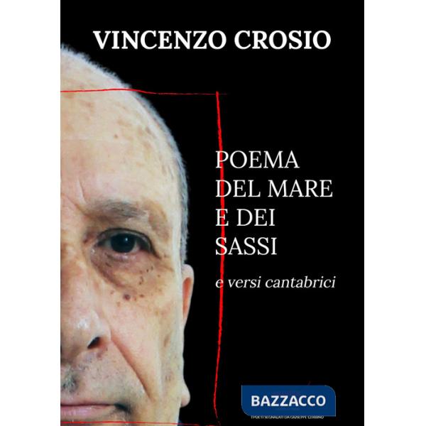 Poema del mare e dei sassi e versi cantabrici