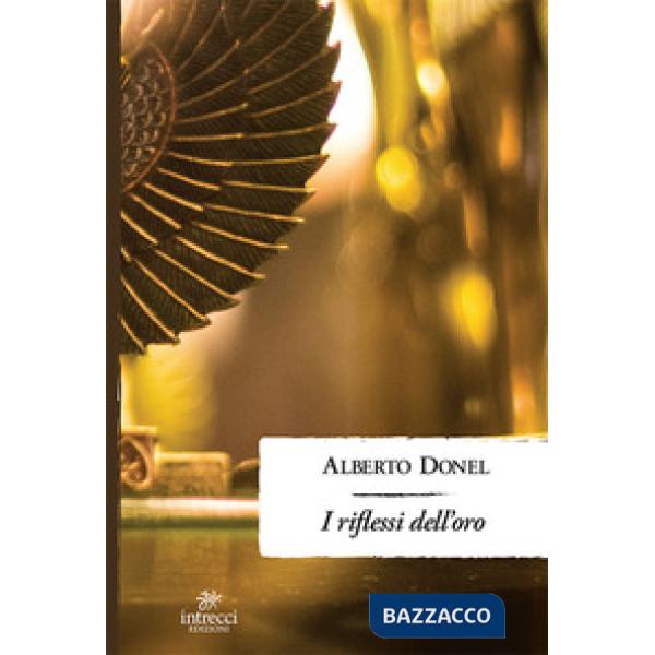Riflessi dell'oro (I)