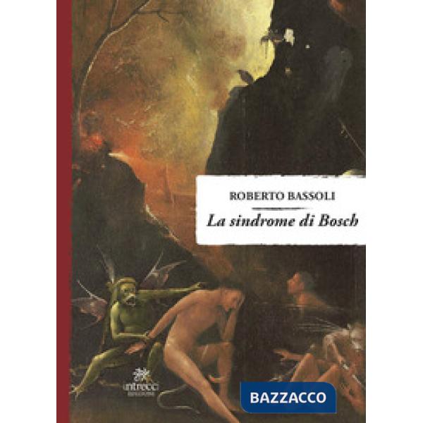 Sindrome di Bosch (La)