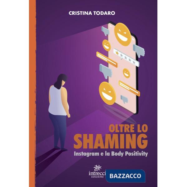 Oltre lo shaming. Instagram e la Body Positivity
