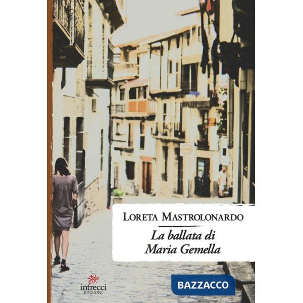 Ballata di Maria Gemella (La)