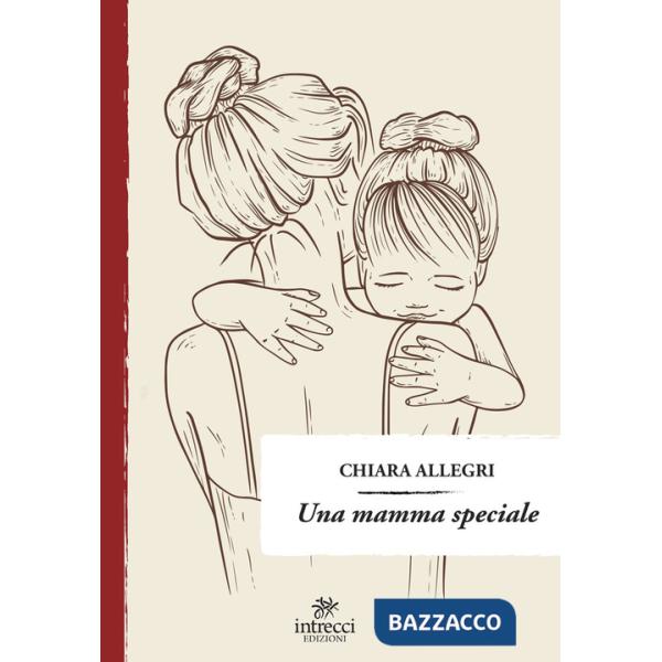 Mamma speciale (Una)