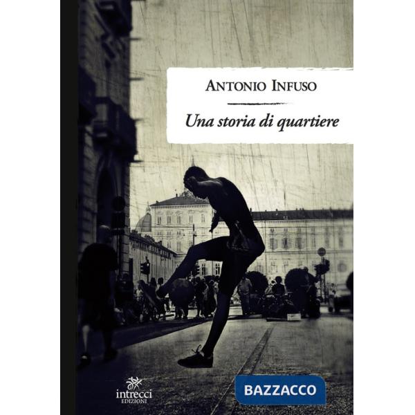 Storia di quartiere (Una)