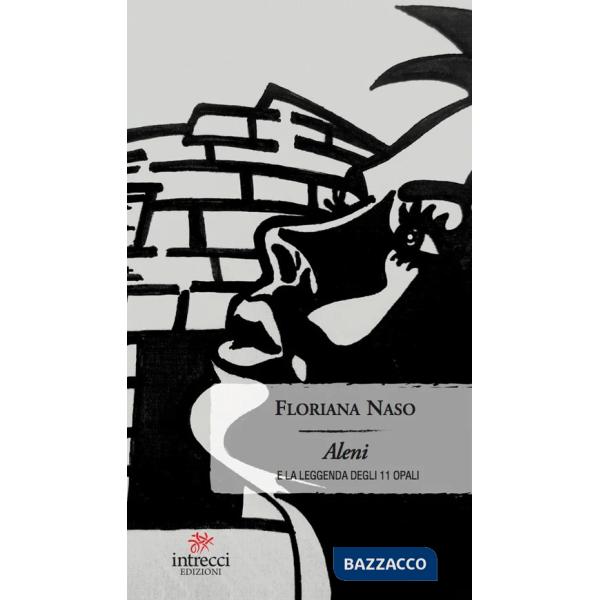 Aleni e la leggenda degli 11 opali