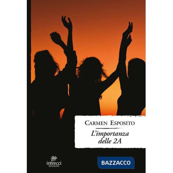 Importanza delle 2A (L')