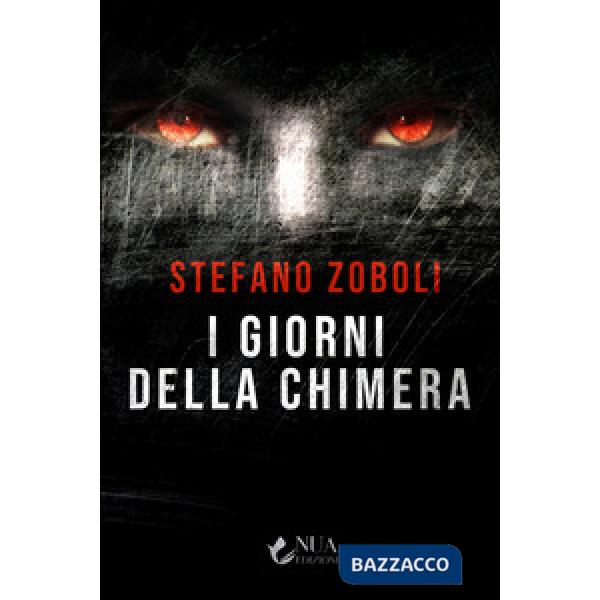 Giorni della chimera (I)