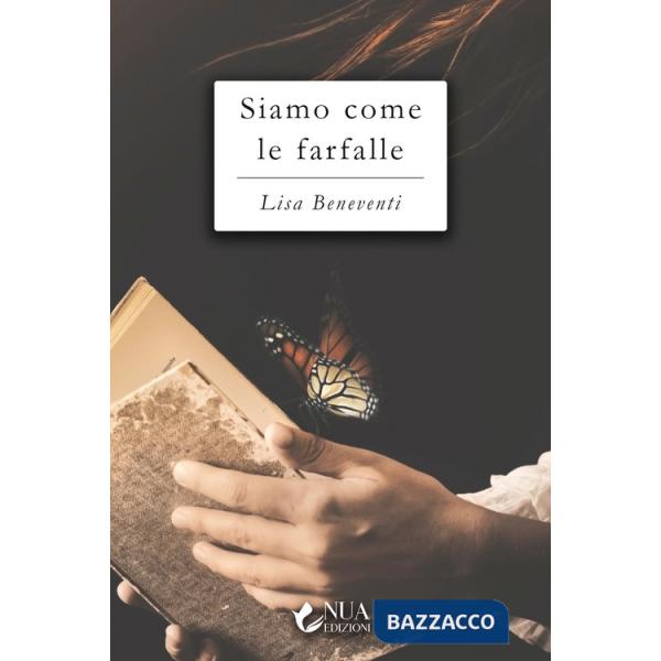 Siamo come le farfalle