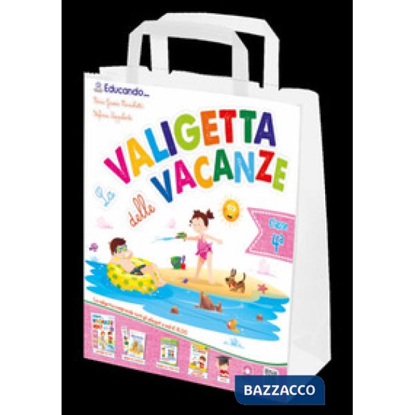 LA VALIGETTA DELLE VACANZE 4