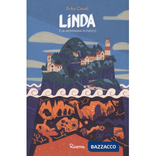 Linda e la montagna di fuoco