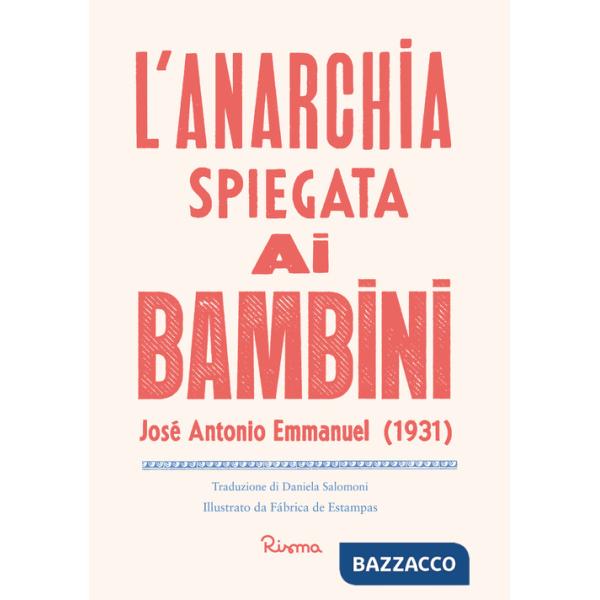 Anarchia spiegata ai bambini (L')