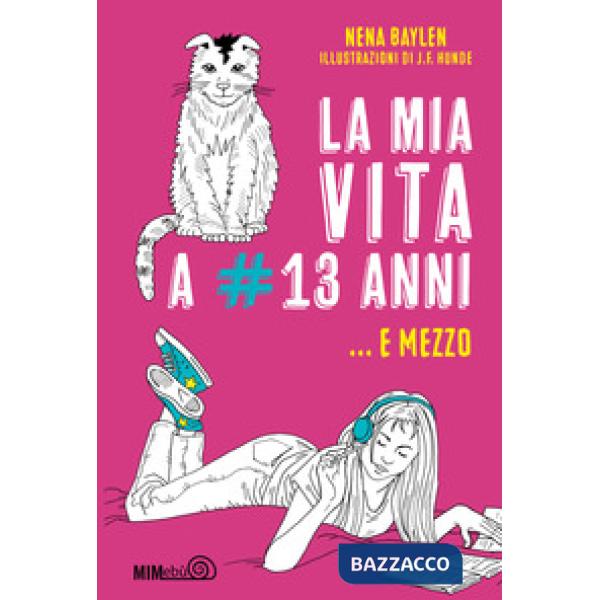Mia vita a 13 anni e mezzo (La)