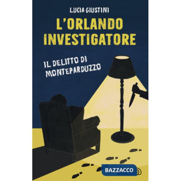 Orlando investigatore. Il delitto di Monteparduzzo (L')