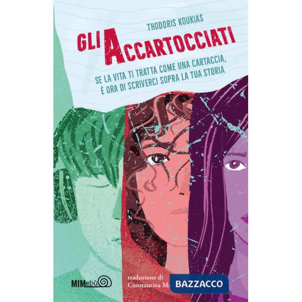 Accartocciati (Gli)