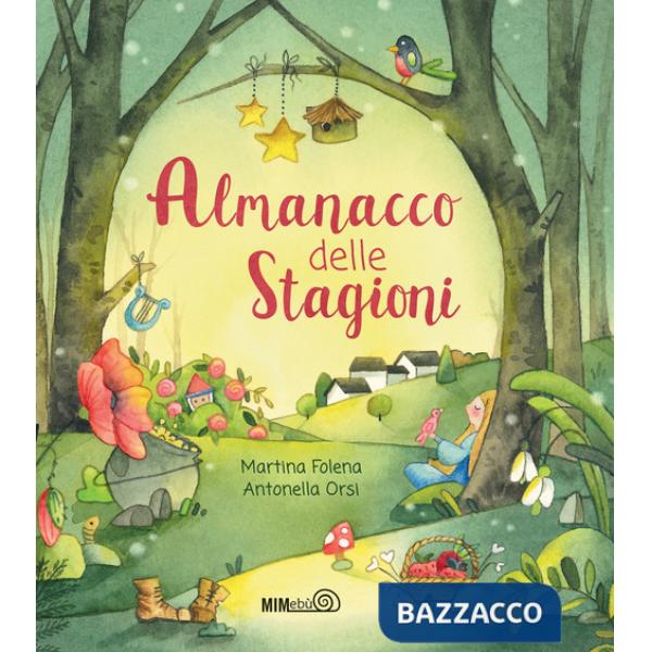Almanacco delle stagioni. Ediz. a colori (L')