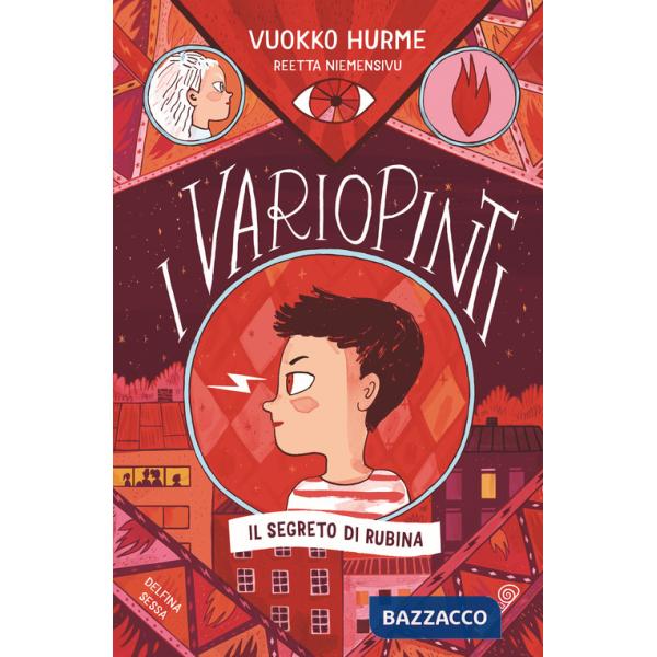 Segreto di Rubina. I Variopinti (Il)