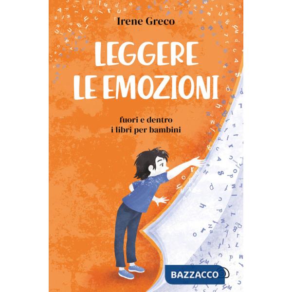 Leggere le emozioni. Fuori e dentro i libri per bambini