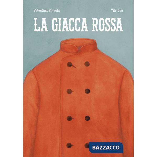 Giacca rossa. Ediz. a colori (La)