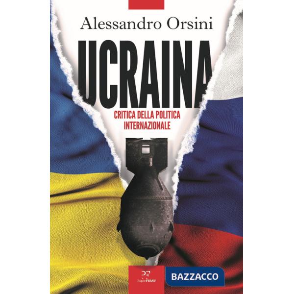 Ucraina. Critica della politica internazionale
