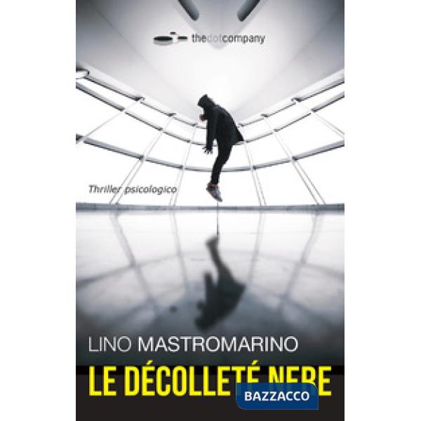 Décolleté nere (Le)