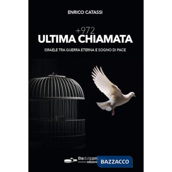 +972 ultima chiamata. Israele tra guerra eterna e sogno di pace