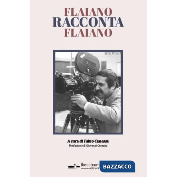 Flaiano racconta Flaiano