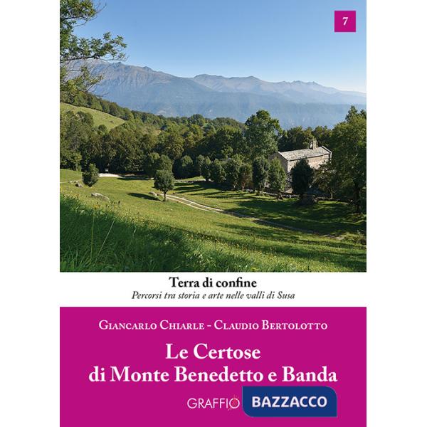 Certose di Monte Benedetto e Banda (Le)