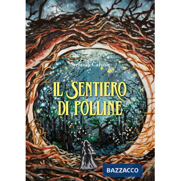 Sentiero di polline (Il)