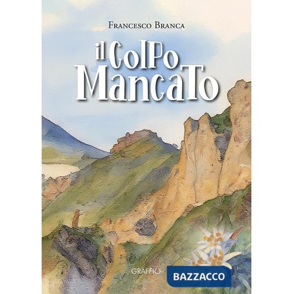 Colpo mancato (Il)