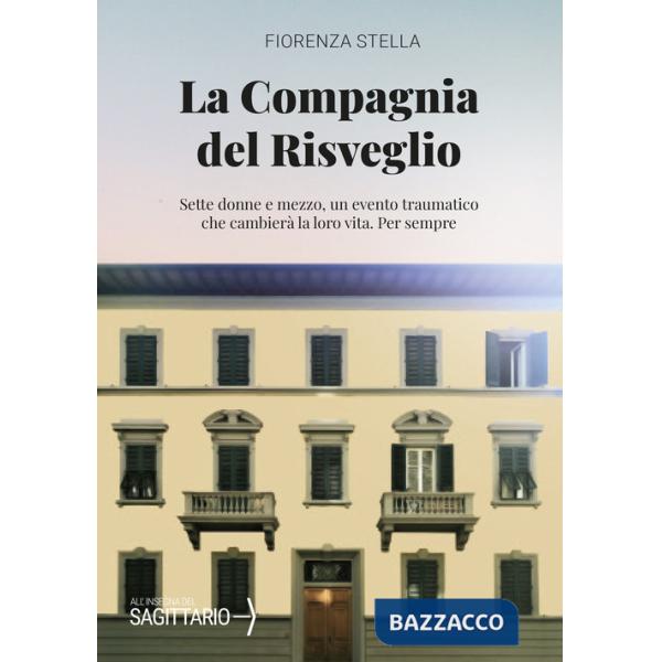Compagnia del risveglio (La)