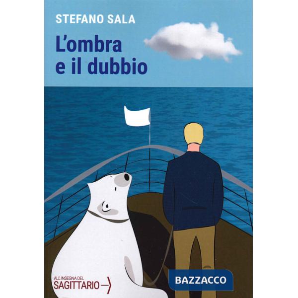 Ombra e il dubbio (L')