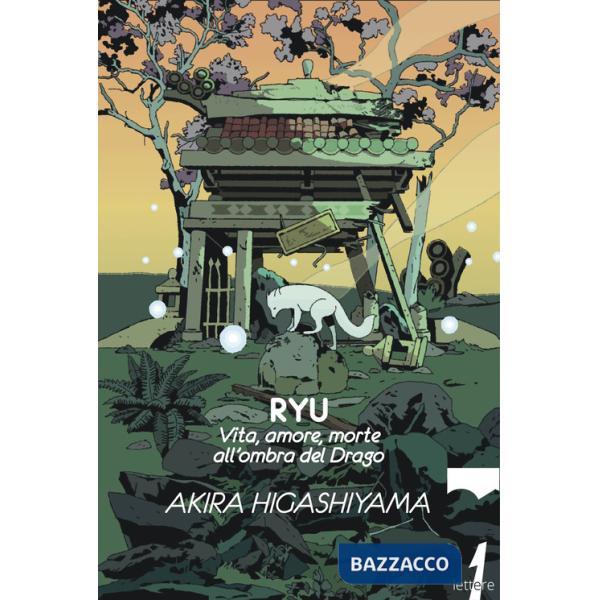 Ryu. Vita, amore, morte all'ombra del Drago