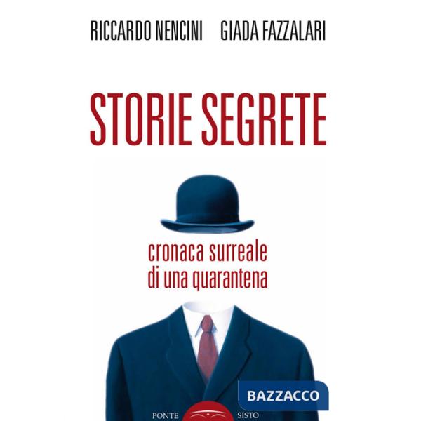 Storie segrete. Cronaca surreale di una quarantena