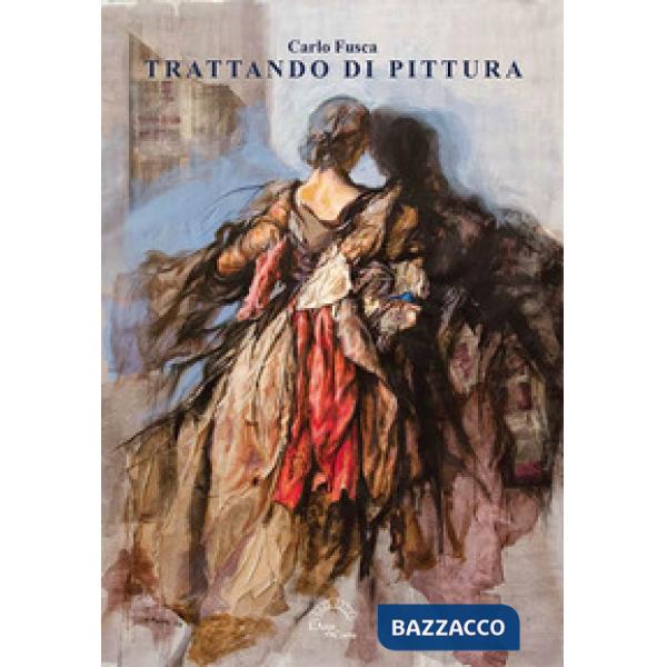 Trattando di pittura