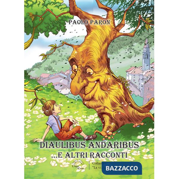 Diaulibus andaribus... e altri racconti