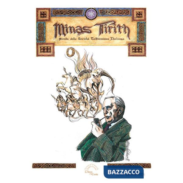 Minas Tirith. Rivista della Società Tolkieniana Italiana (2023). Vol. 25