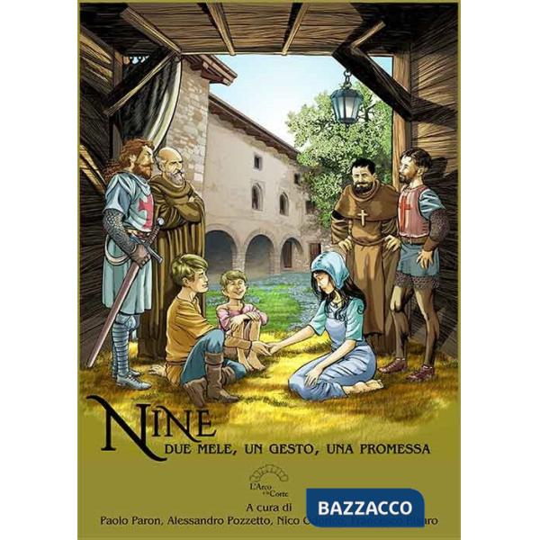 Nine. Due mele, un gesto, una promessa