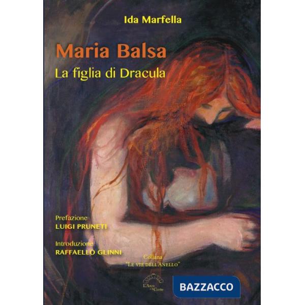 Maria Balsa. La figlia di Dracula