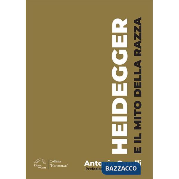 Heidegger e il mito della razza