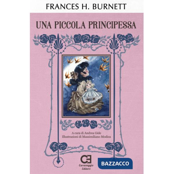 Piccola principessa. Ediz. integrale (Una)