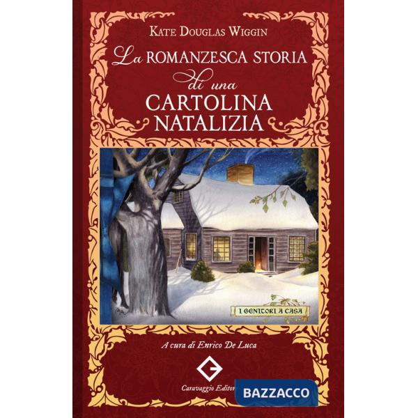Romanzesca storia di una cartolina natalizia (La)