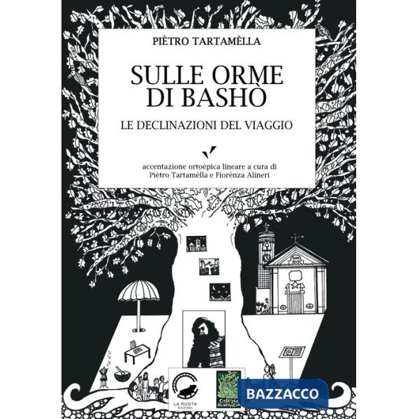 Sulle orme di Bashò. Le declinazioni del viaggio