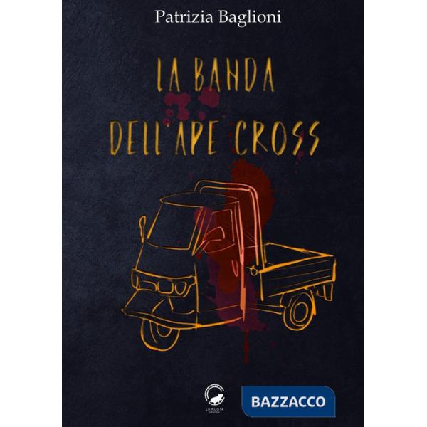 Banda dell'Ape Cross (La)